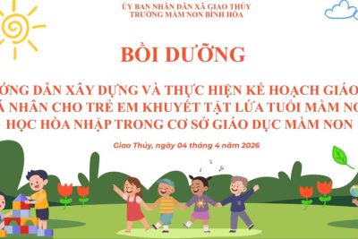 TRƯỜNG MẦM NON BÌNH HÒA TỔ CHỨC BỒI DƯỠNG CHUYÊN MÔN VỀ GIÁO DỤC HÒA NHẬP CHO TRẺ KHUYẾT TẬT,